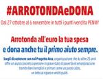 Penny attiva una nuova campagna #arrotondaedona per sostenere fondazione progetto Arca